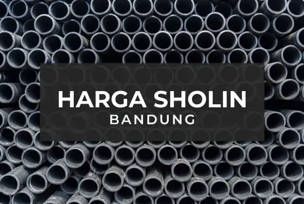 Harga Sholin Bandung